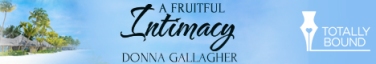 A Fruitful Intimacy Banner